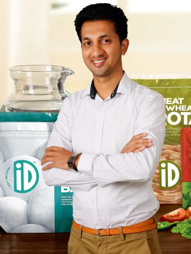 Success Story Of ID Fresh Food : पिता 10 रुपये कमाते थे, लेकिन बेटा बहुत सफल हुआ और उसने 3,000 करोड़ रुपये का विशाल साम्राज्य खड़ा कर लिया। यह व्यक्ती कोन है?